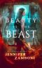 [Beasts Among Us 01] • Beauty Is the Beast · Beasts Among Us - Book 1